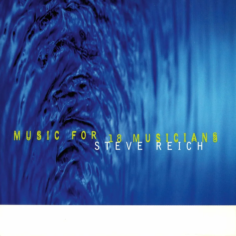Music For 18 Musicians Steve Reich (2xLP)