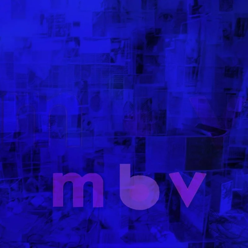My Bloody Valentine  m b v