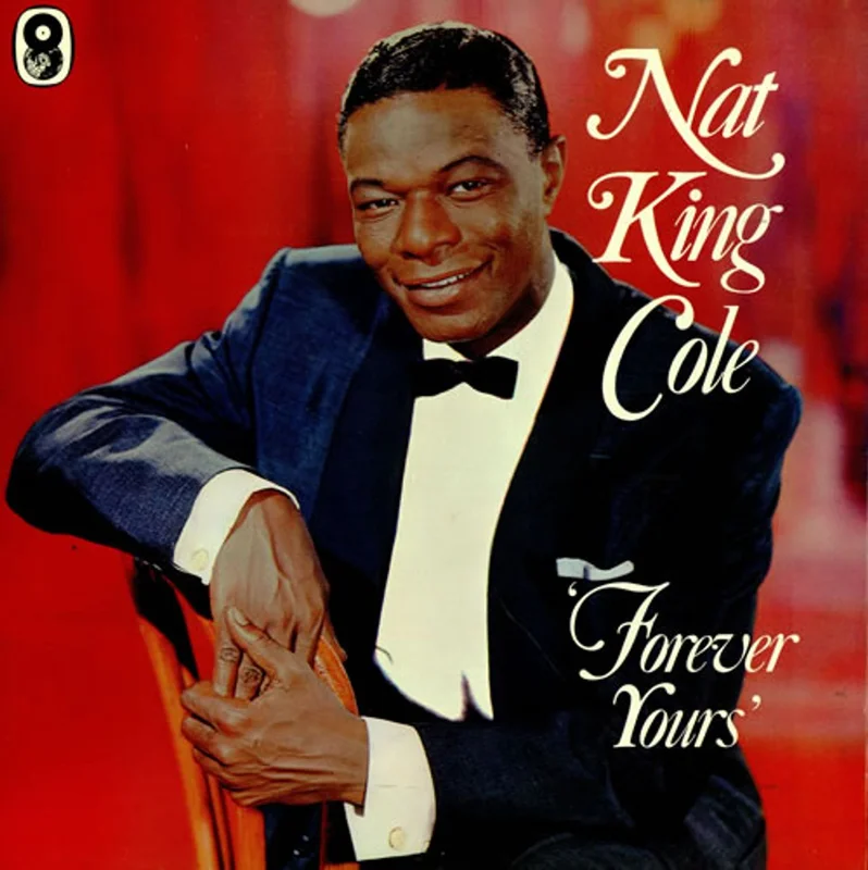 Nat King Cole Forever Yours UK Vinyl box set