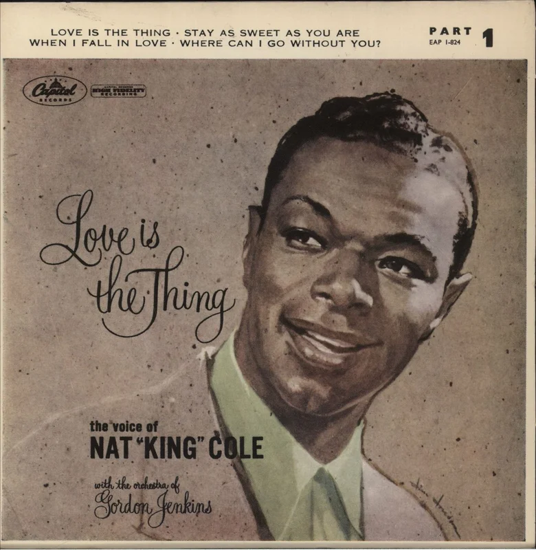 Nat King Cole Love Is The Thing EP - Picture Sleeve UK 7" vinyl