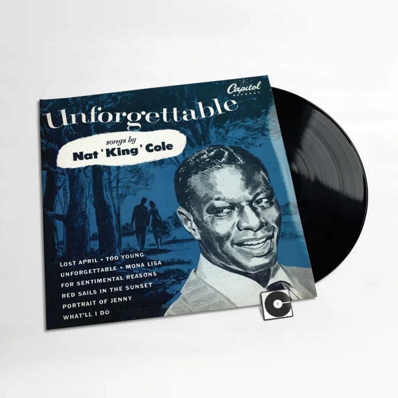 Nat King Cole - "Unforgettable"