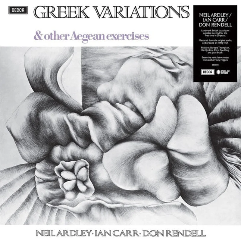Neil Ardley / Ian Carr / Don Rendell  Greek Variations & Other Aegean Exercises