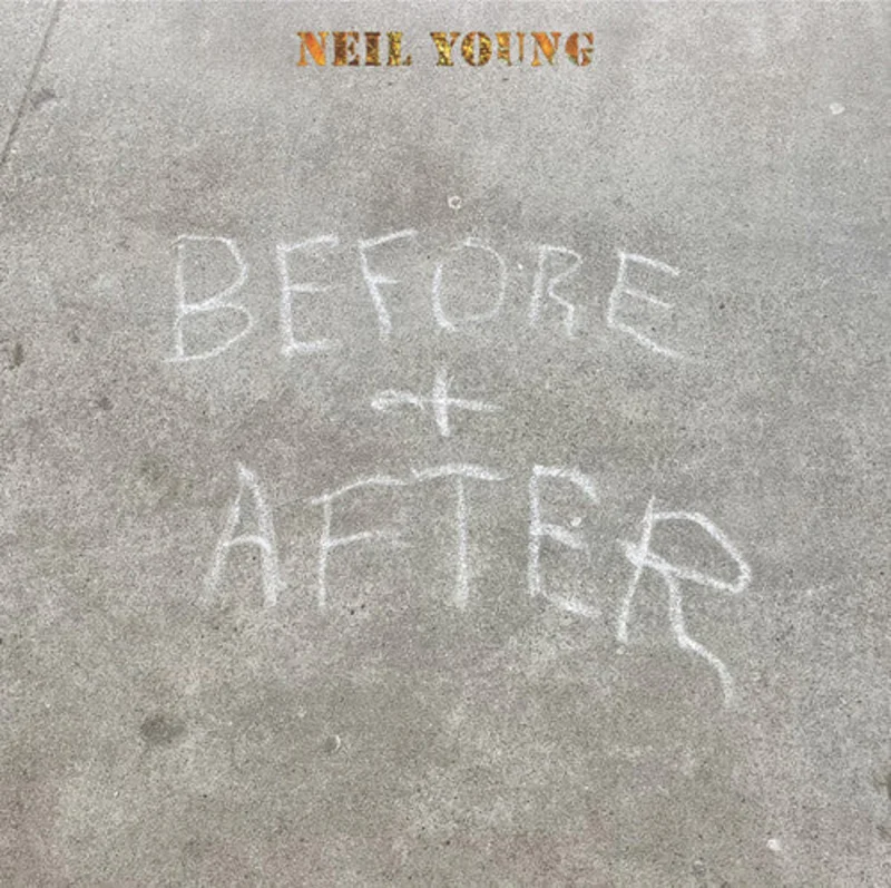 Neil Young Before And After