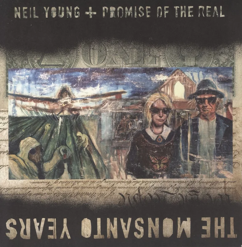 Neil Young The Monsanto Years UK 2-LP vinyl set
