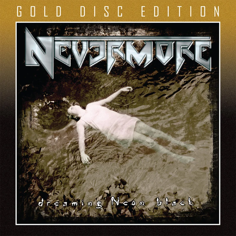 Nevermore - Dreaming Neon Black (Gold) (Uk) [CD]