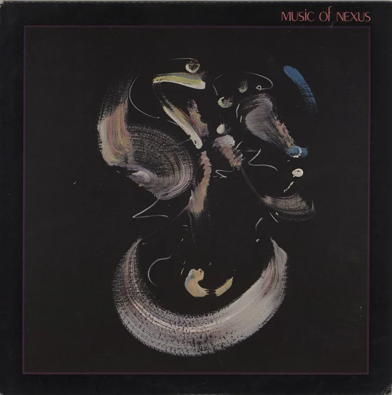 Nexus Music Of Nexus Canadian Vinyl LP