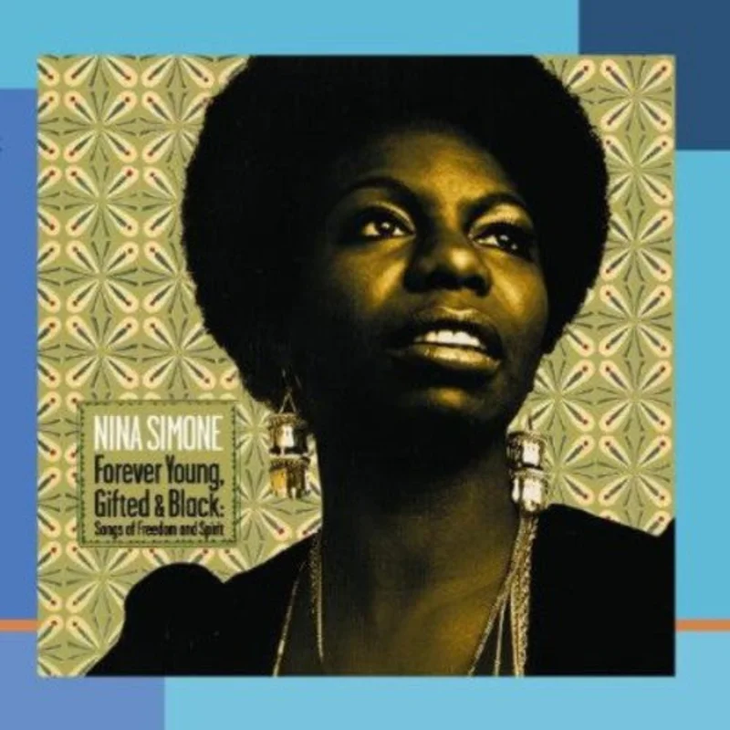 Nina Simone - Forever Young Gifted & Black: Songs Of Freedom & S [Import]