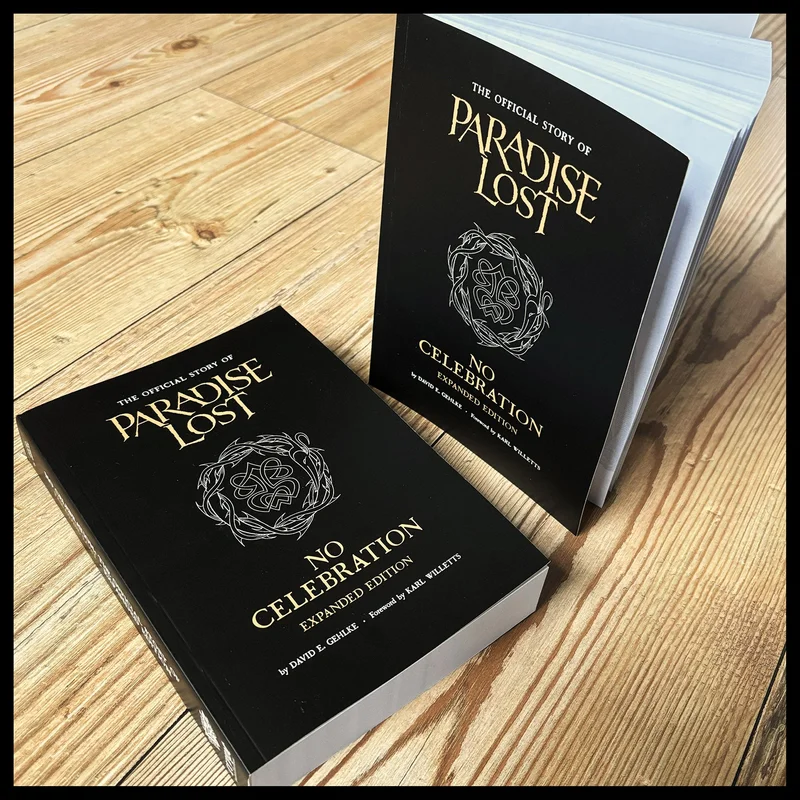 NO CELEBRATION: OFFICIAL PARADISE LOST BIOGRAPHY extended edition paperback
