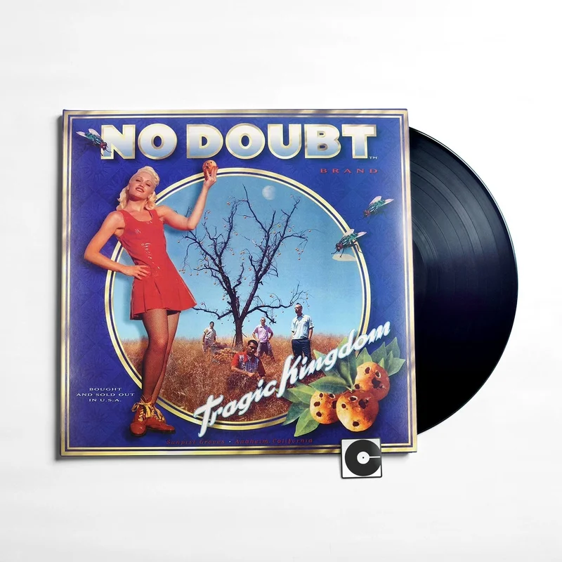 No Doubt - "Tragic Kingdom"