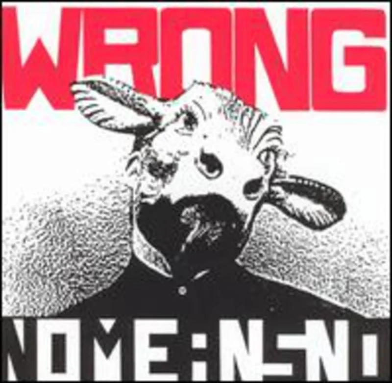 Nomeansno - Wrong [CD]