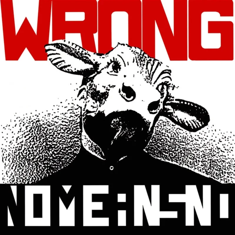 Nomeansno Wrong