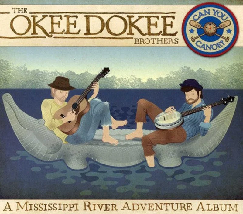 Okee Dokee Brothers - Can You Canoe? [CD]
