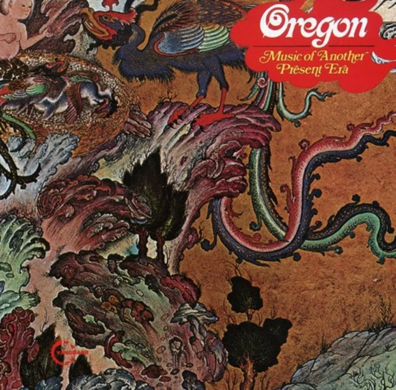 Oregon - Music of Another Present Era [CD]