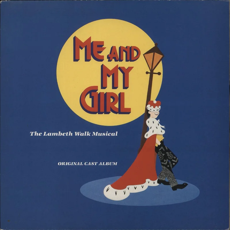 Original Cast Recording Me And My Girl - Autographed UK Vinyl LP
