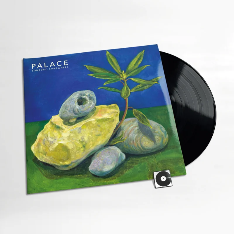 Palace - "Someday, Somewhere"