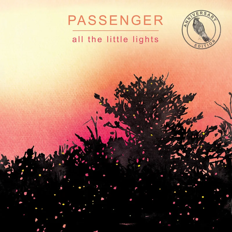 Passenger - All The Little Lights (Anniv. Edition) (Aniv) [CD]