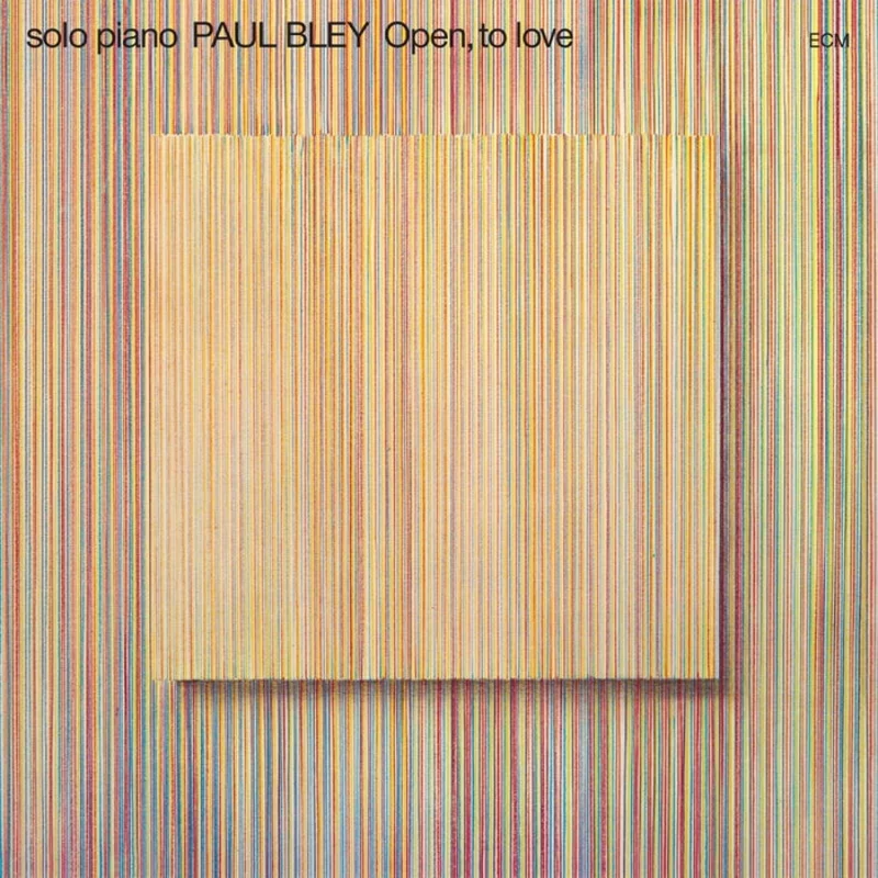 Paul Bley Open, To Love