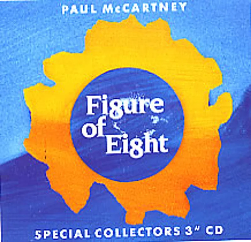 Paul McCartney and Wings Figure Of Eight UK 3" CD single