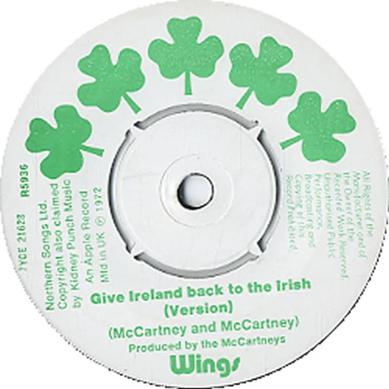 Paul McCartney and Wings Give Ireland Back To The Irish - 4PR UK 7" vinyl