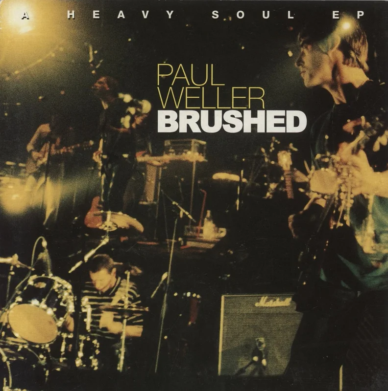 Paul Weller Brushed - A Heavy Soul EP UK 7" vinyl