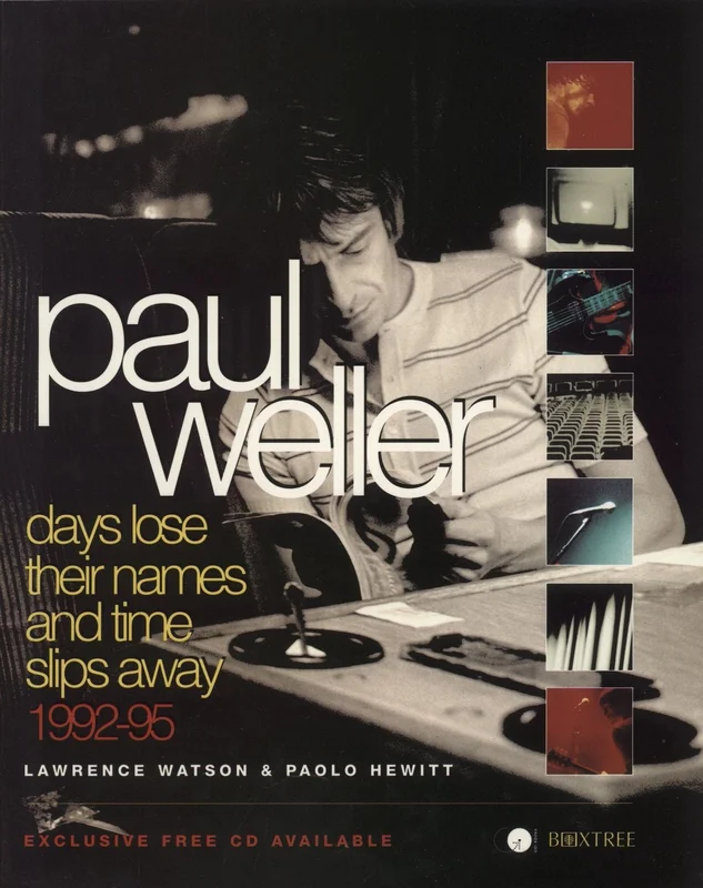 Paul Weller Days Lose Their Names And Time Slips Away UK Book