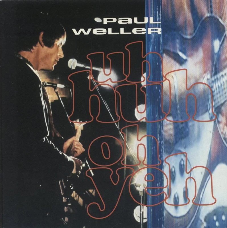 Paul Weller Uh Huh Oh Yeh German 7" vinyl