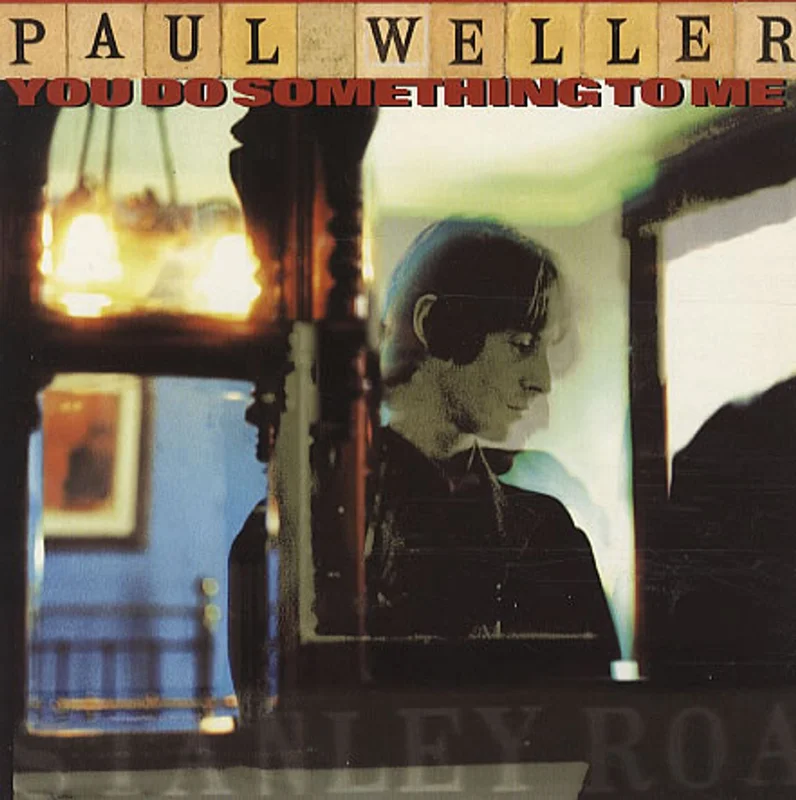 Paul Weller You Do Something To Me UK 7" vinyl