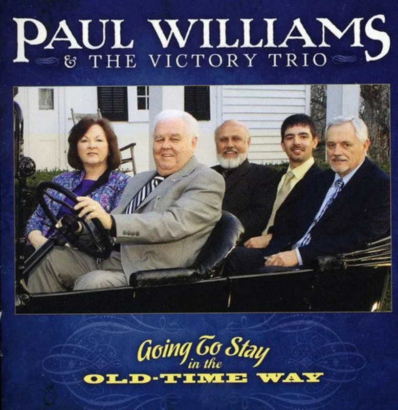 Paul Williams - Going to Stay in the Old-Time Way [CD]
