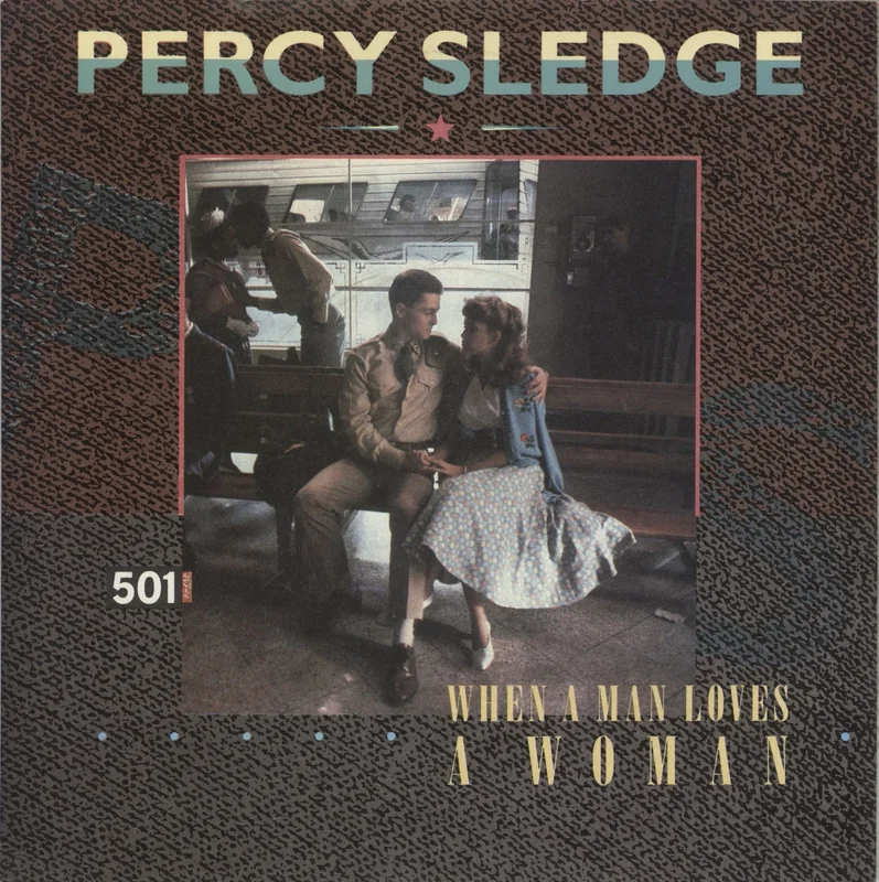 Percy Sledge When A Man Loves A Woman - Inj + Sleeve UK 7" vinyl