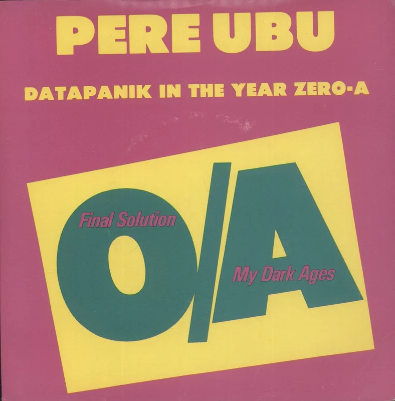 Pere Ubu Final Solution UK 7" vinyl