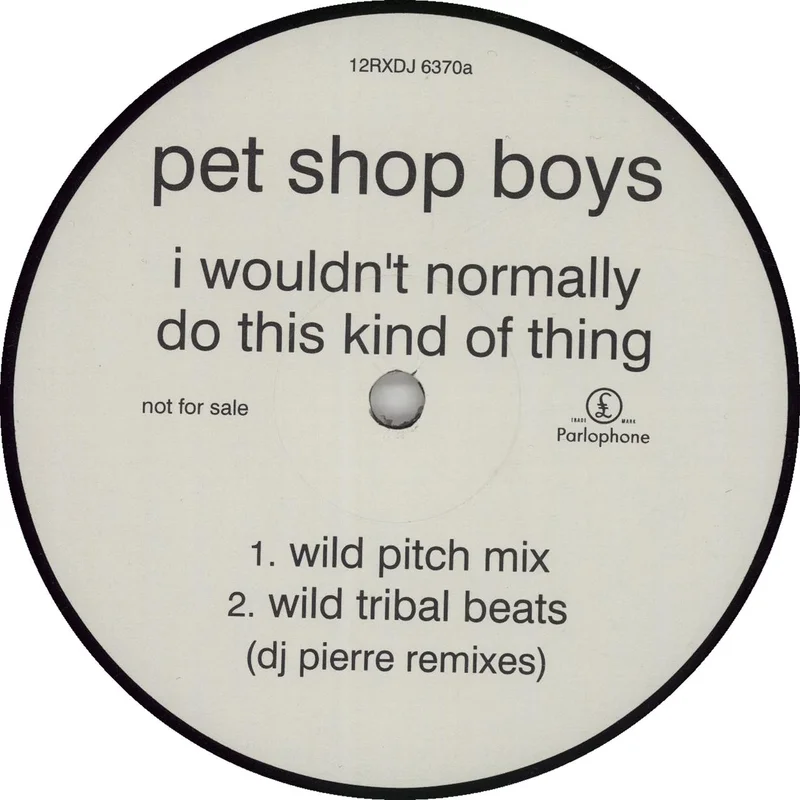 Pet Shop Boys I Wouldn't Normally - 2nd Promo UK Promo 12" vinyl