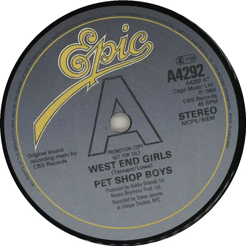 Pet Shop Boys West End Girls - Epic UK Promo 7" vinyl