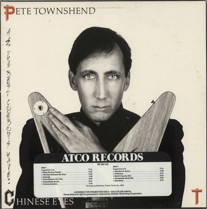 Pete Townshend All The Best Cowboys Have Chinese Eyes - Timing Strip US Vinyl LP