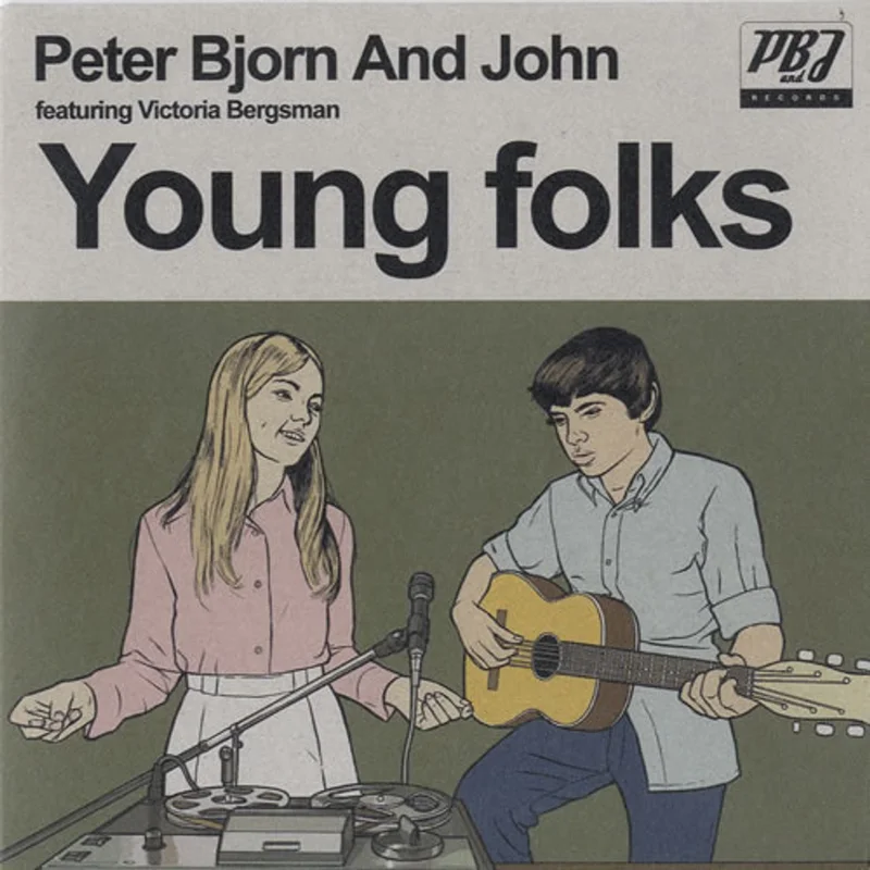 Peter Bjorn And John Young Folks UK 7" vinyl