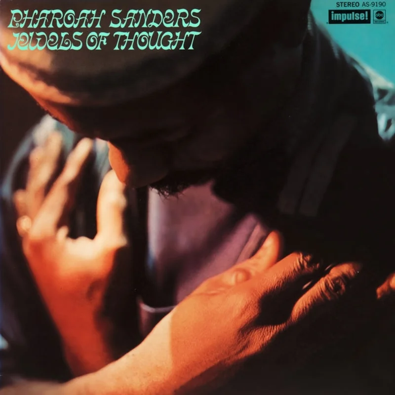Pharoah Sanders  Jewels Of Thought