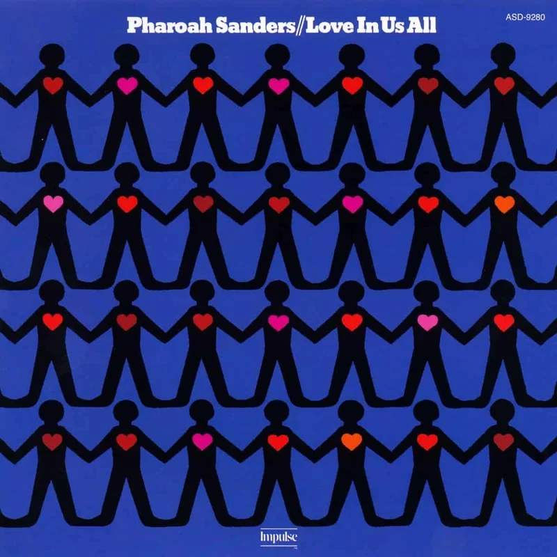 Pharoah Sanders - Love In Us All (2025 Verve By Request Reissue)