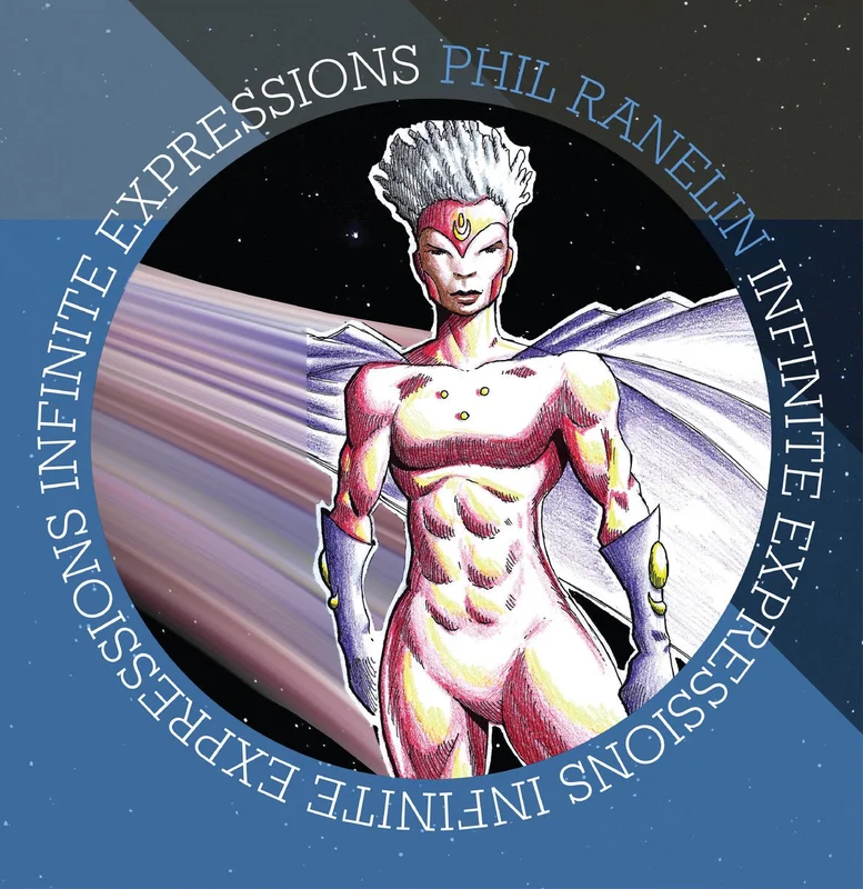 Phil Ranelin  Infinite Expressions