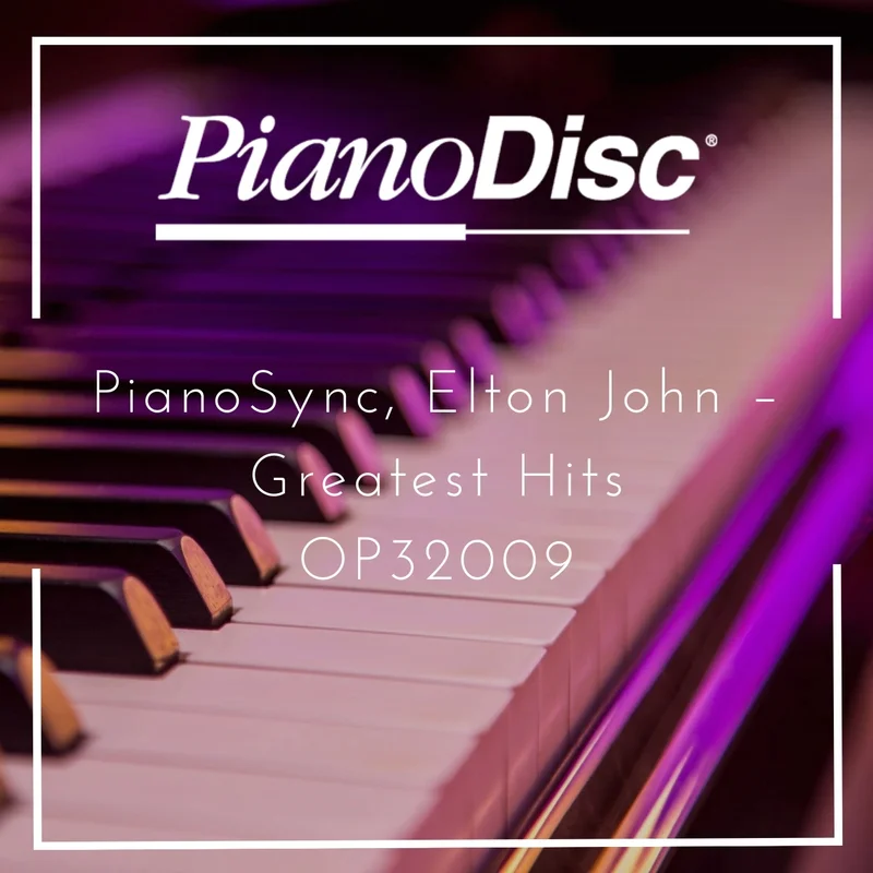 PianoSync, Elton John  Greatest Hits