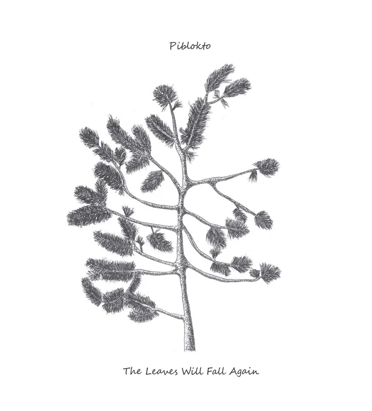 Piblokto  The Leaves Will Fall Again EP