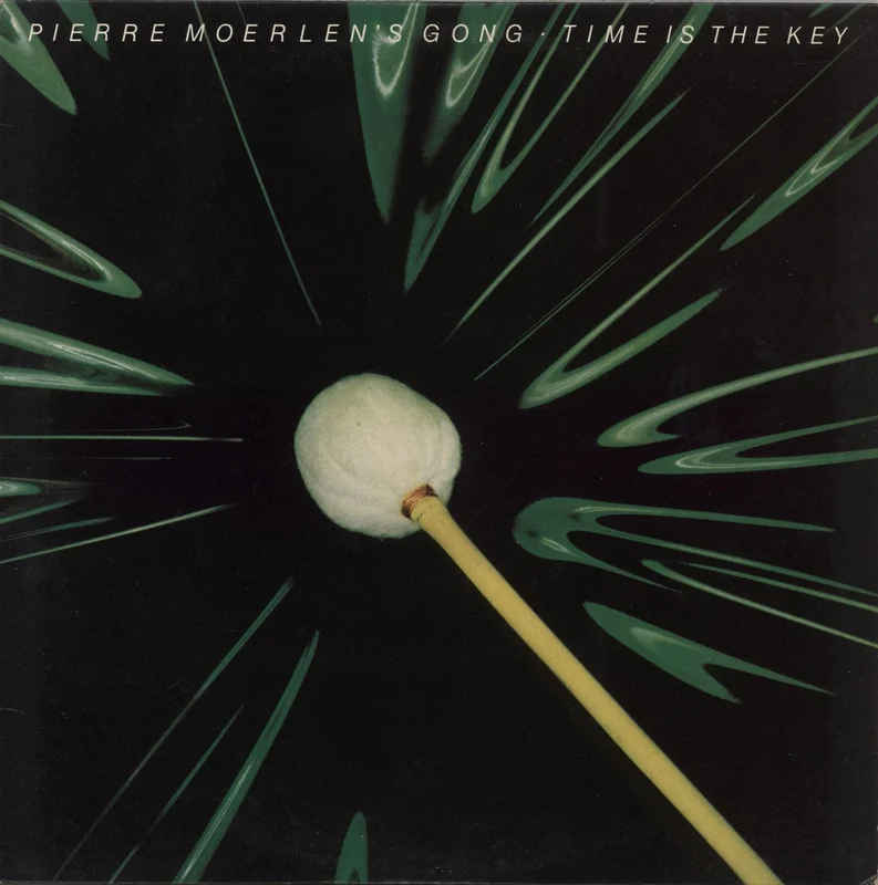 Pierre Moerlen's Gong Time Is The Key UK Vinyl LP