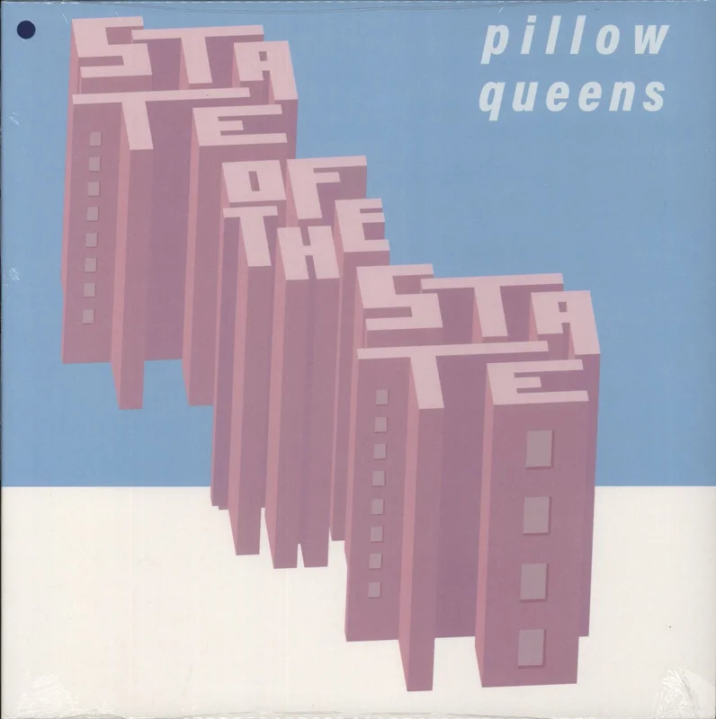 Pillow Queens State Of The State - Blue Vinyl - Sealed UK 12" vinyl