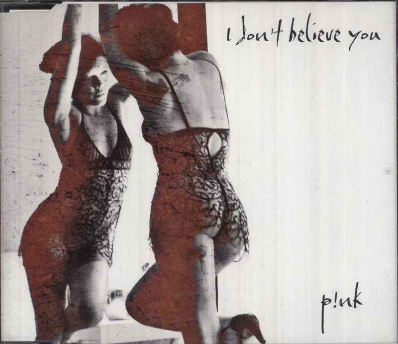 Pink I Don't Believe You Australian CD single