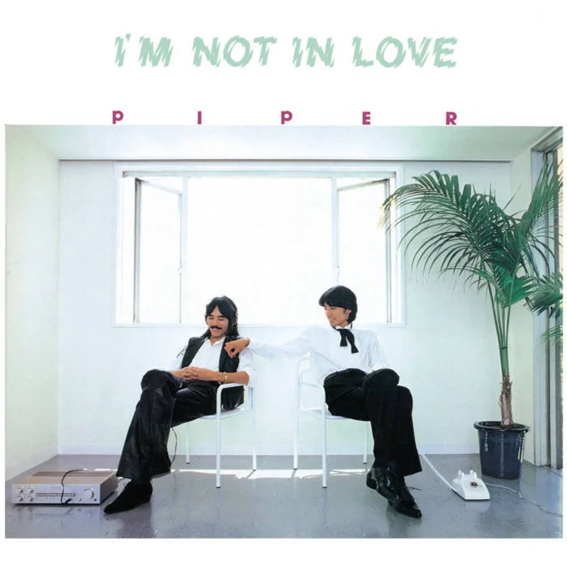 Piper   I'm Not In Love