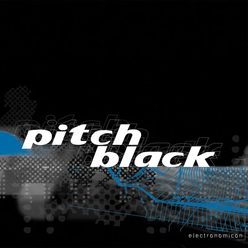 Pitch Black  Electronomicon (2xLP)
