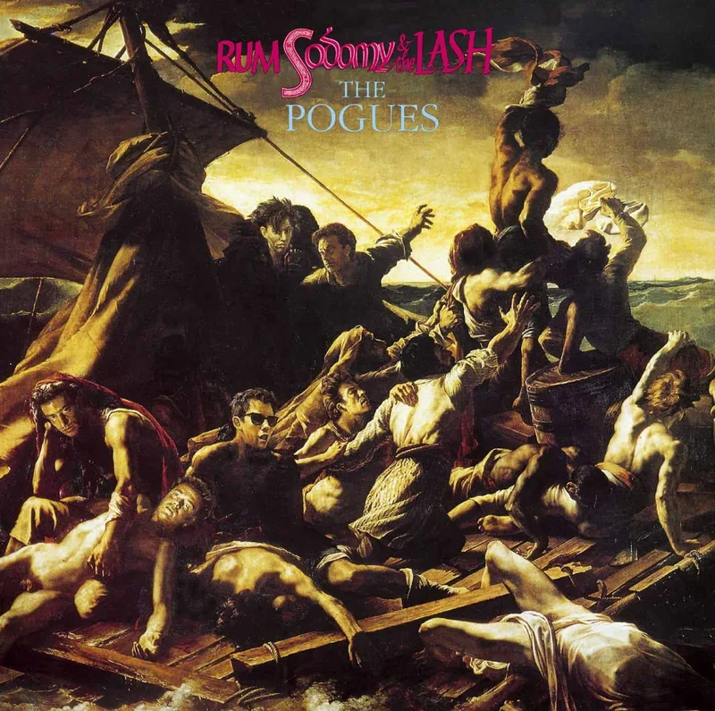 Pogues Rum, Sodomy & The Lash