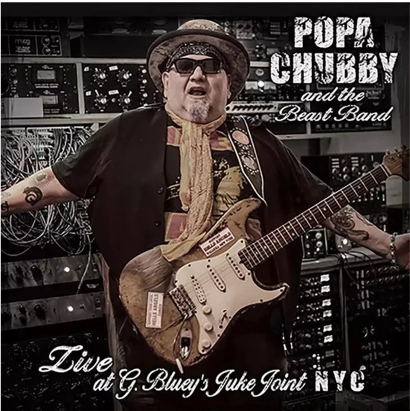 Popa Chubby - Popa Chubby And The Beast Band Live At G. Blueys [CD]