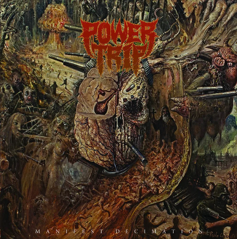 Power Trip - "Manifest Decimation"