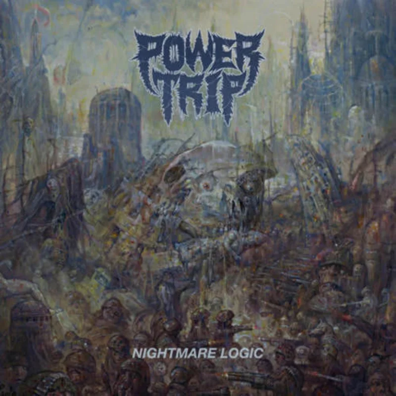 Power Trip - "Nightmare Logic" Regular