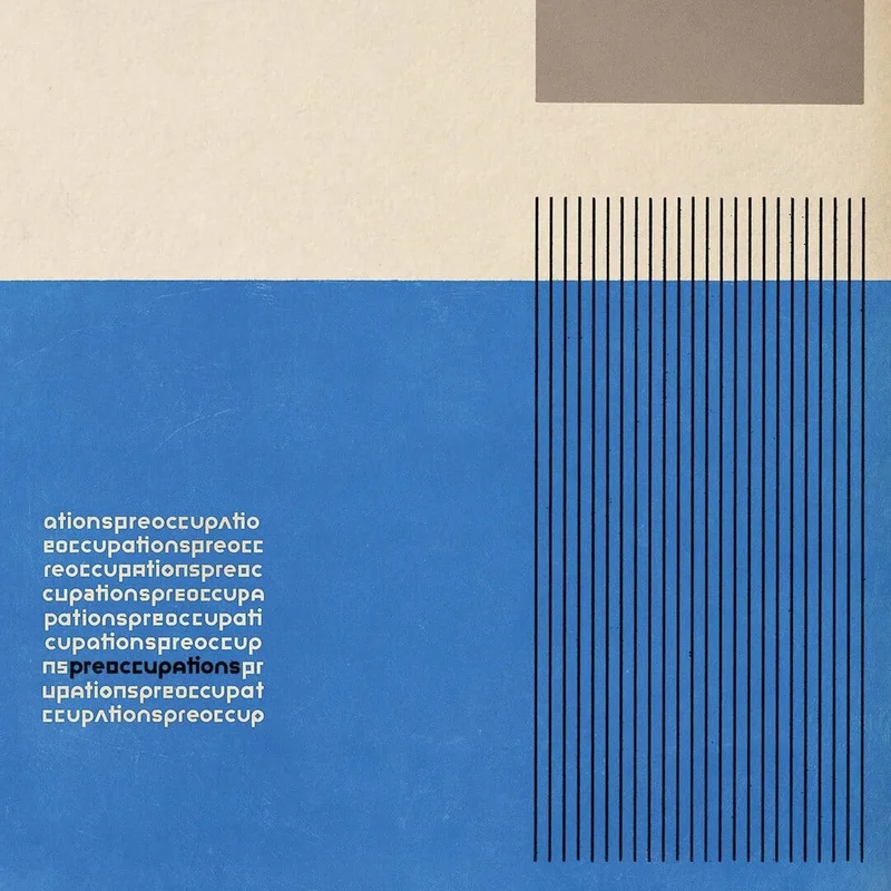 Preoccupations - "Preoccupations" Indie Exclusive Clear Vinyl