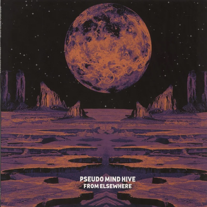 Pseudo Mind Hive From Elsewhere - Cygnus Edition Australian Vinyl LP